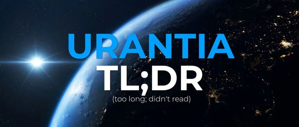 Urantia TL;DR series promo
